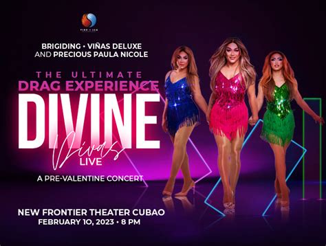 Divine Divas The Ultimate Drag Experience Agimat Sining At