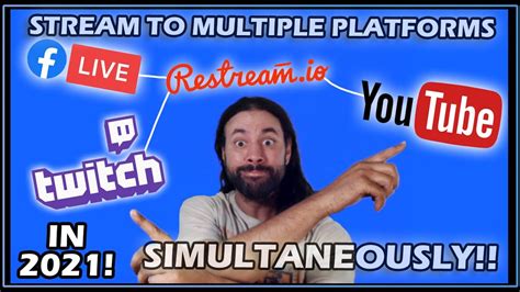 Stream SIMULTANEOUSLY To Twitch YouTube MULTPLE PLATFORMS SAME TIME