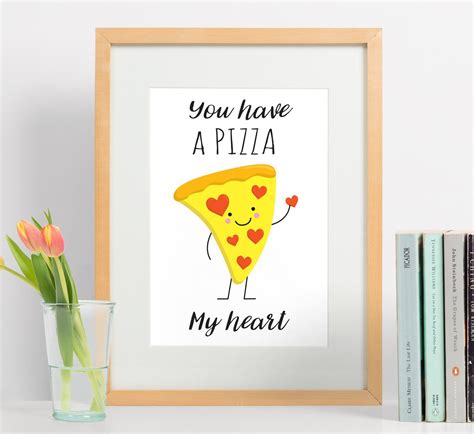 Cute Pizza Print Food Pun Art You Have A Pizza My Heart Etsy Funny