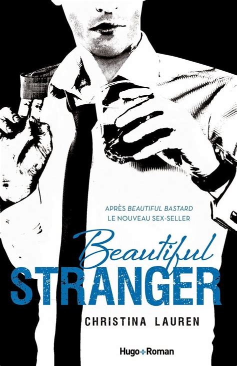 Beautiful Stranger By Christina Lauren Sexiest Books Of All Time Popsugar Love And Sex Photo 14