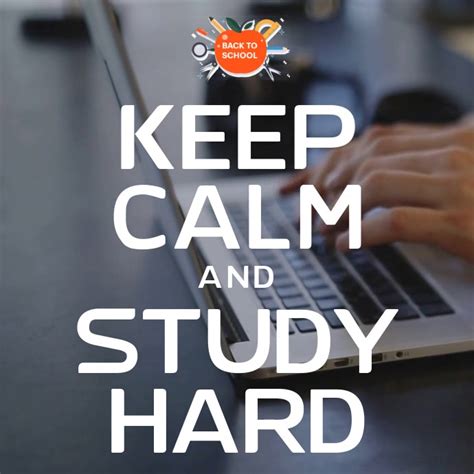 Keep Calm And Study Hard Video Template Postermywall