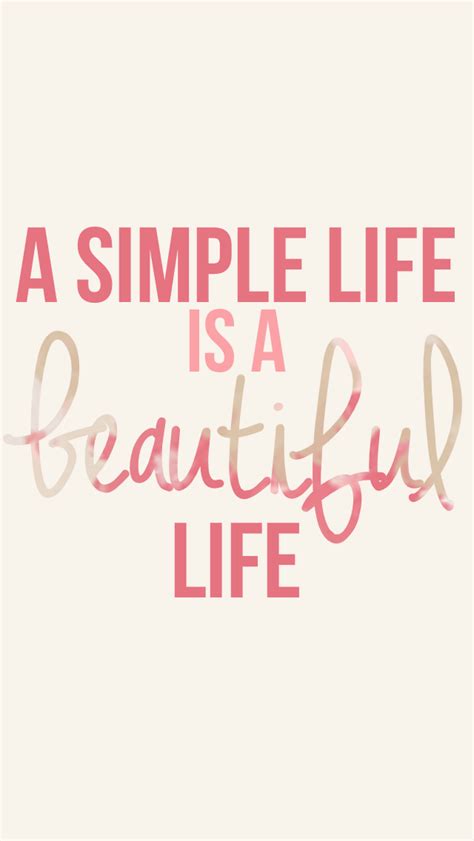 Simple Life Happy Quotes Shortquotescc
