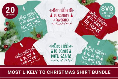 Most Likely To Svg Christmas Shirt Svg Graphic By Kmarinadesign