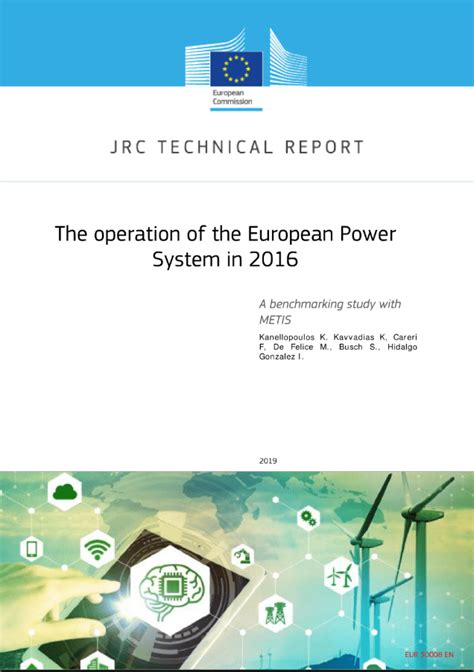 The Operation Of The European Power System In 2016 A Benchmarking