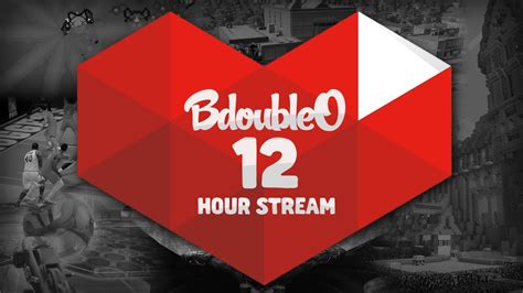 Bdoubleo100 12 Hour Livestream Youtube