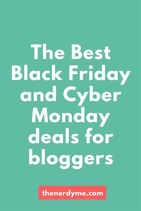The Best Black Friday And Cyber Monday Deals For Bloggers 2019 Black