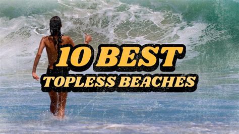 10 Best Topless Beaches Youtube