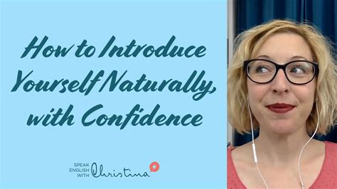 How To Introduce Yourself Naturally With Confidence