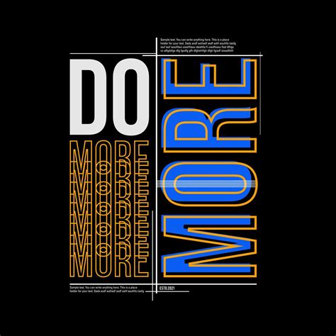 Do More Typography Poster And T Shirt Design Vector 5397121 Vector Art