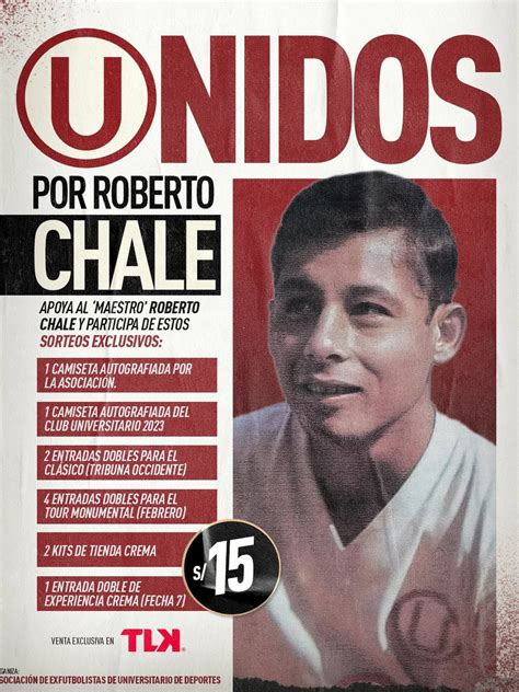 Universitario Lanzó Campaña De Apoyo ‘unidos Por Roberto Chale Infobae