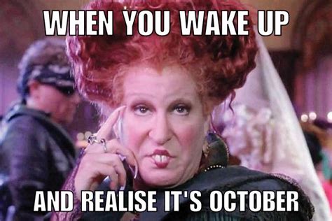 Happy October 1st Memes Halloween Lovers Out Of Hibernation