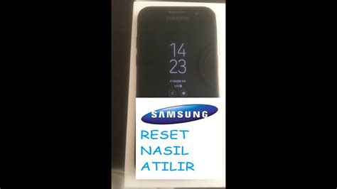 Samsung Hard Reset Nasil Atilir Cell Phone Reset Telefon Sifirlama