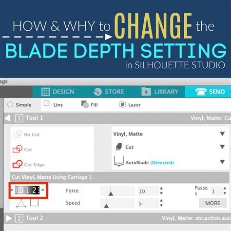 How To Change The Blade Depth Setting In Silhouette Studio For A Better