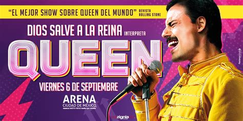 Queen En México ¡dios Salve A La Reina God Save The Queen Regresa A
