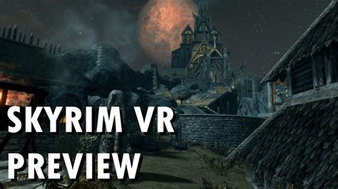Skyrim Vr Preview Ps4 Pro Gameplay Youtube