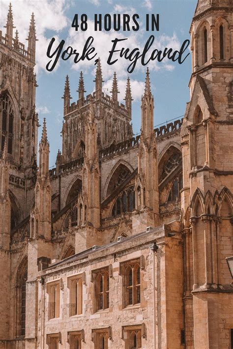 48 Hours In York Two Day Itinerary And Guided Maps Visit York Europe