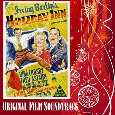 Spiele Holiday Inn Original Film Soundtrack Von Various Artists Auf