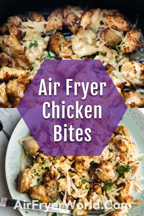 Air Fryer Chicken Bites With Garlic Parmesan EASY Air Fryer World