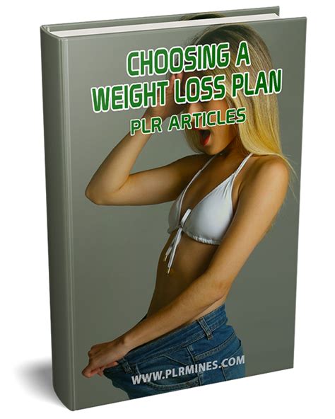 Choosing A Weight Loss Plan Plr Articles