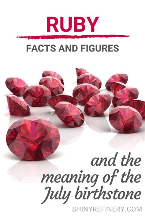 July Birthstone Meaning And Fun Facts About Ruby Gemstones In 2020