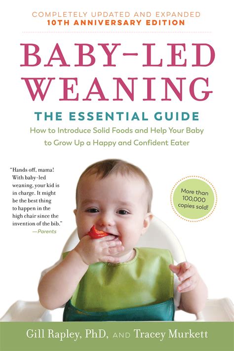 Baby Led Weaning Completely Updated And Expanded Tenth Anniversary Edition