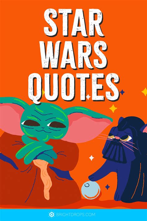 25 Best Star Wars Quotes And Misquotes Bright Drops