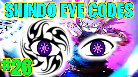 ⭐new Shindo Life Custom Eye Codes 26⭐ Youtube