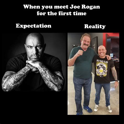 Best U Kajs Ryger Images On Pholder When You Meet Joe Rogan For The First Time
