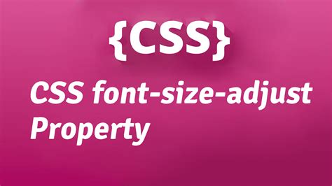 Css Font Size Adjust Property