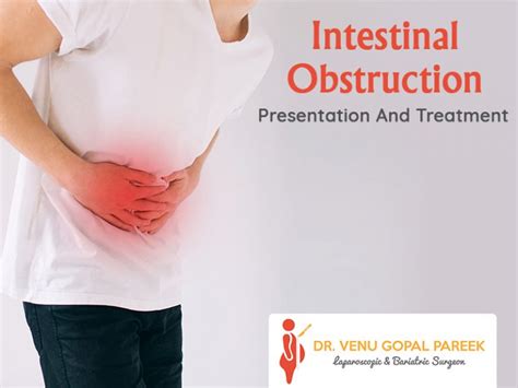 Intestinal Obstruction Presentation And Treatment