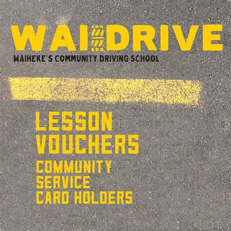 driving lesson vouchers community service card waiheke adult learning
