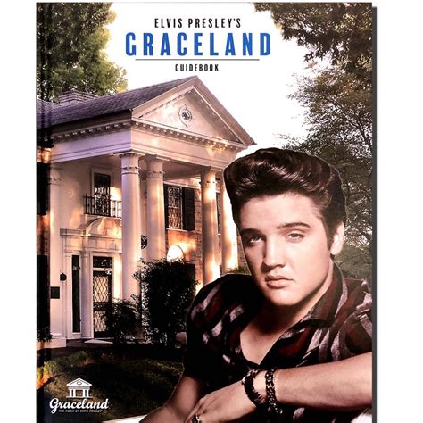 Elvis Presleys Graceland The Official Guidebook Hardcover Edition