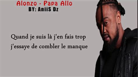 Alonzo Papa Allo Paroles Lyrics Youtube