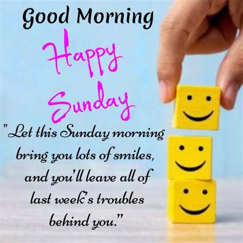 60 Images Of Good Morning Happy Sunday With Quotes To Share