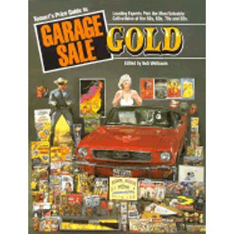Tomart's Price Guide to Garage Sale Gold (Pre-Owned Paperback