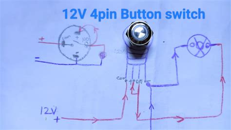 How To Use 4 Pin Push Button Switch With Light Youtube