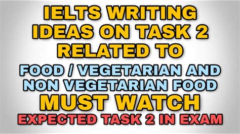 Ielts Writing Task 2 Task 2 On Food Youtube