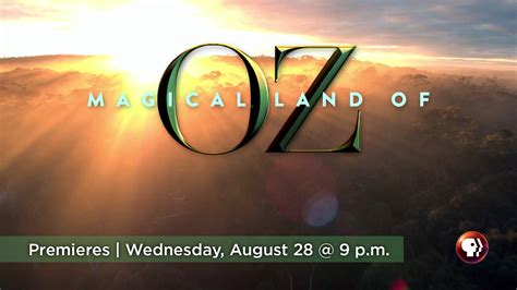 Magical Land Of Oz 9 Alaska Public Media