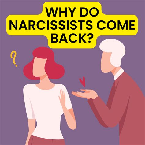 3 why do narcissists come back secrets you never knew by kenn ali nov 2022 medium