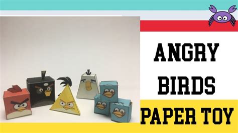 How To Make A Angry Birds Paper Toy Papercraft Free Template Youtube