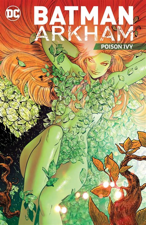 Batman Arkham Poison Ivy Collected Dc Database Fandom