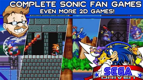 Complete Sonic Fan Games Even More 2d Games Segadriven Youtube