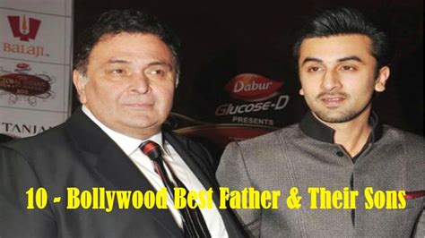 10 Bollywood Best Father And Their Sons 26 Youtube