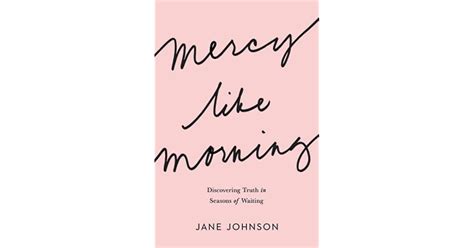 Mercy Like Morning By Jane Johnson