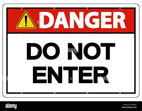 Danger Do Not Enter Symbol On White Background Stock Vector Image Art Alamy