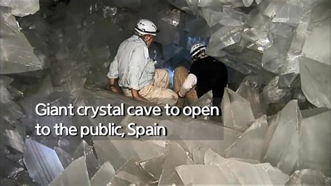 Real Footage Giant Crystal Cave To Open To The Public Spain Youtube