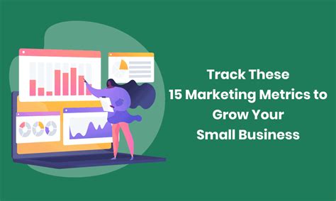 Marketing Metrics 15 Essential Metrics To Track For Your Small Business