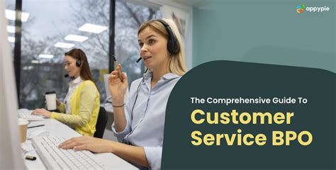 The Comprehensive Guide To Customer Service Bpo