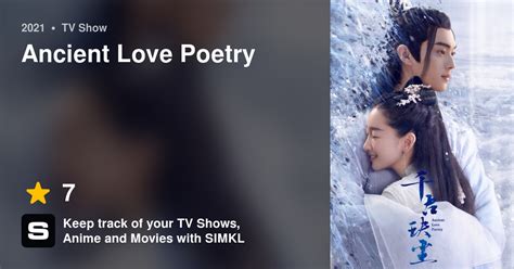 Ancient Love Poetry Tv Series 2021