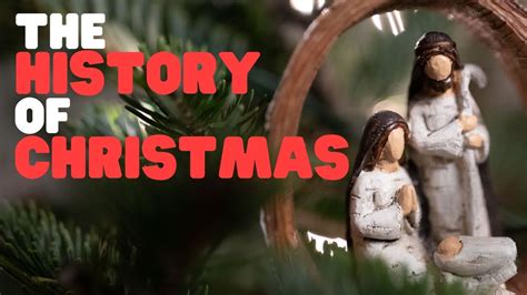 The History Of Christmas What Is Christmas All About Learn About The